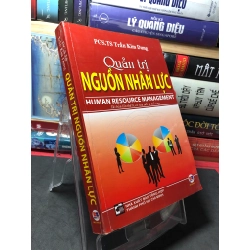 Quản trị nguồn nhân lực 2013 mới 80% ố nhẹ PGS.TS Trần Kim Dung HPB2709 QUẢN TRỊ 283659