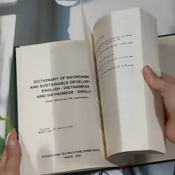[MIỄN PHÍ BỌC SÁCH] Từ Điển Môi Trường và Phát Triển Bền Vững ( Anh - Việt) 990367