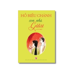 Con nhà giàu - Hồ Biểu Chánh