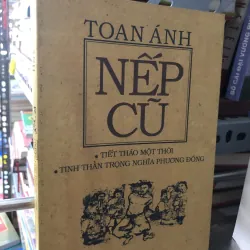 Nếp cũ - Toan Ánh 