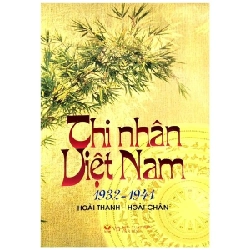 Thi Nhân Việt Nam 1932-1941 (Tái Bản 2015) - Hoài Thanh, Hoài Chân ASB.PO Oreka Blogmeo 230225