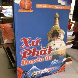 Xứ phật huyền bí - Nguyễn Hữu Kiệt dịch