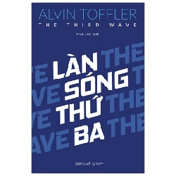 Làn Sóng Thứ Ba - Alvin Toffler ASB.PO Oreka-Blogmeo120125