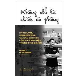 Không Chỉ Là Chiếc Áo Phông - Bobby Hundreds 282255