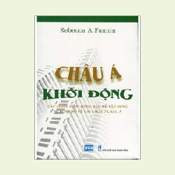 Châu Á Khởi Động - Rebecca A. Fannin ASB.PO Oreka Blogmeo 230225