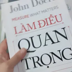 Làm Điều Quan Trọng - John Doerr 961143