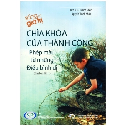 Phép Màu Từ Những Điều Bình Dị - Chìa Khoá Của Thành Công - Tiến Sĩ G. Francis Xavier, Nguyễn Thành Nhân ASB.PO Oreka Blogmeo 230225