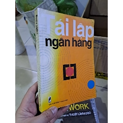 Tái lập ngân hàng mới 80% ố bạc màu bìa 2003 HCM0308 QUẢN TRỊ