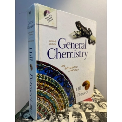General Chemistry : An Integrated  Approach - Hill Petrucci