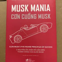 Musk Mania Cơn Cuồng Musk