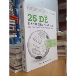 25 Đề Đánh Giá Năng Lực Đại Học Quốc Gia