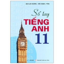 Sổ Tay TA 11 - Mai Lan Hương - Hà Thanh Uyên (2020) New 100% HCM.PO