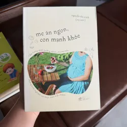 MẸ ĂN NGON, CON MẠNH KHỎE – Nguyễn Thị Ninh (Mẹ Xoài)- K4 1023798
