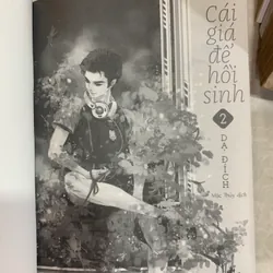 CÁI GIÁ ĐỂ HỒI SINH (TẬP 2) - DẠ ĐÍCH 596333