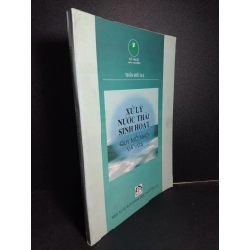 Xử lý nước thải sinh hoạt quy mô nhỏ và vừa mới 80% ố bẩn bìa có chữ ký trang đầu 2002 HCM1001 Trần Đức Hạ GIÁO TRÌNH, CHUYÊN MÔN Oreka-Blogmeo 21225