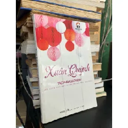 Xuân Quỳnh - tác phẩm và lời bình 128785