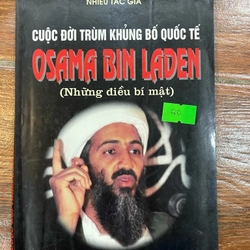 Cuộc đời trùm khủng bố quốc tế Osama Bin Laden (k1)