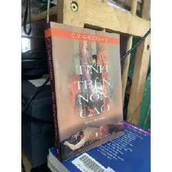 Tình trên non cao - C. V. Gheorghiu