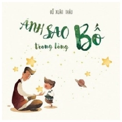 Ánh Sao Trong Lòng Bố - Đỗ Xuân Thảo