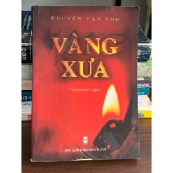 Vàng xưa – Nguyễn Văn Thọ 560719