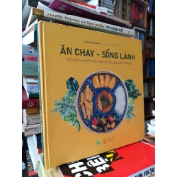 Ăn chay - Sống lành - Dương Yến Nhi