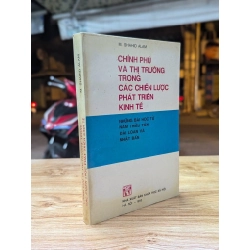 Chính Phủ và thị trường trong các chiến lược phát triển kinh tế - M. Shahid Alam