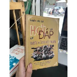 HỎI VÀ ĐÁP VỀ VĂN HOÁ VIỆT NAM - NHIỀU TÁC GIẢ 271032