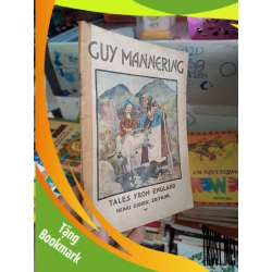 (TẶNG BOOKMARK) Guy mannering - Editeur - 1946 mới 80% ố - ENGLISH BOOKS - RBK0111