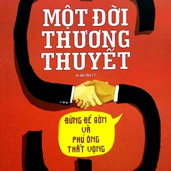 Một Đời Thương Thuyết - Phan Văn Trường