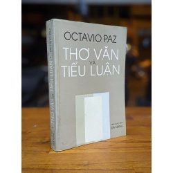 Thơ văn và tiểu luận - Octavio Paz