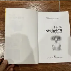 Bản Đồ Thân Tâm Trí - Từ nhân sinh đến vũ trụ quan (12) 1027758