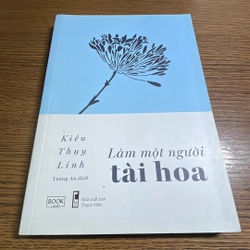 Làm một người tài hoa Kiều Thuỵ Linh