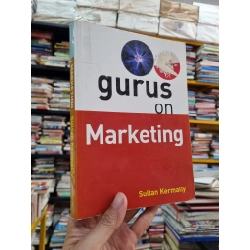 GURUS ON MARKETING - Sultan Kermally