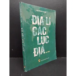 [Phiên Chợ Sách Cũ] Địa lí các lục địa tập một 2006 2303 428495