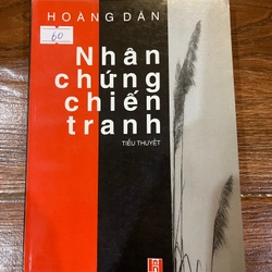 Nhân chứng chiến tranh - Hoàng Dân (BM)