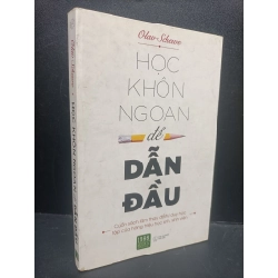 Học khôn ngoan để dẫn đầu mới 80% bẩn bìa, ố nhẹ 2017 HCM2105 Olaw Schewe SÁCH KỸ NĂNG