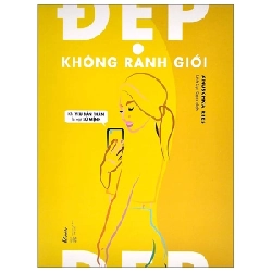 Đẹp Không Ranh Giới - Khi Yêu Bản Thân Là Một Sứ Mệnh - Anuschka Rees ASB.PO Oreka Blogmeo 230225