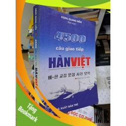(TẶNG BOOKMARK) 4500 câu giao tiếp hàn việt mới 80% ố 2007 Đặng Quang Hiển HỌC NGOẠI NGỮ RBK2908