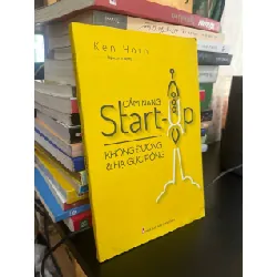 Cẩm nang starup không đường và không gục rồng - Jen Horn