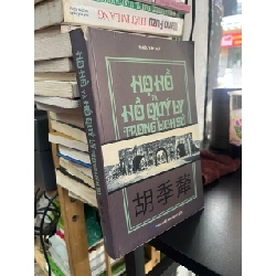 Họ Hồ và Hồ Quý Ly trong lịch sử