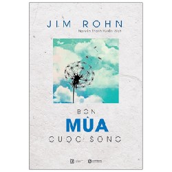 Bốn Mùa Cuộc Sống - Châm Ngôn Ngày Mới - Jim Rohn 117917