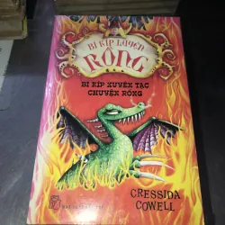 Bí kíp luyện rồng - Cressida Cowell