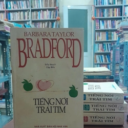 TIẾNG NÓI TRÁI TIM - Barbara Taylor Bradford 312873