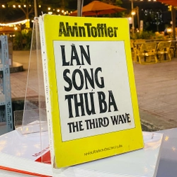 LÀN SÓNG THỨ BA - ALVIN TOFFLER