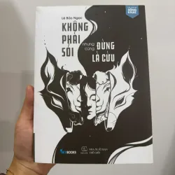 Không phải sói nhưng cũng đừng là cừu 958636