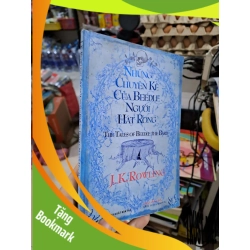 (TẶNG BOOKMARK) Những Chuyện Kể Của Beedle Người Hát Rong - J.K. Rowling - 2008 mới 80% ố - VĂN HỌC - RBK3012