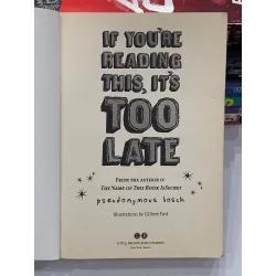 If You're Reading This, It's Too Late – Pseudonymous Bosch 559626