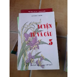 Luyện Từ Và Câu 5 - Đặng Mạnh Thường 2012 (Tham khảo - luyện thi) VAVO1304-AK3ST1