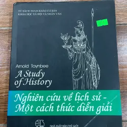 Nghiên cứu về lịch sử - Một cách thức diễn giải (B) 561013