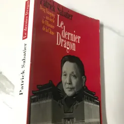 Le Dernier Dragon (Deng Xiaoping... un siècle de l'Histoire de la Chine) 796952